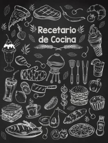 Recetario de cocina en blanco: Libro de Recetas para Amantes de la Cocina Tapa dura - Recetario de Cocina para Escribir Todas tus Recetas Favoritas