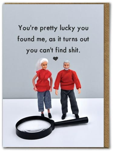 Bold & Bright - Funny Anniversary Card - 'Lucky You Found Me' - Cheeky Anniversary Cards For Husband Wife Boyfriend Girlfriend Partner - Novelty Humour Cards