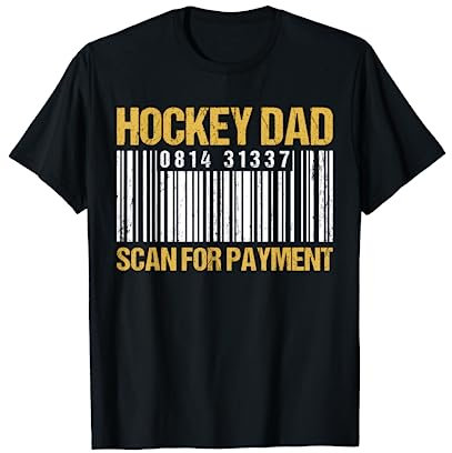 Hockey Dad Scan für Zahlung - Barcode Hockey Dad T-Shirt