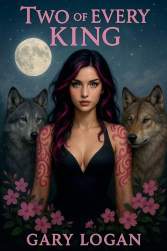 Two of Every King (Legends of the Eclipse, Band 1)