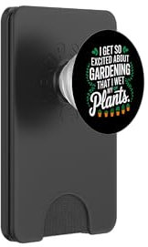 Me emociona tanto la jardinería que mojo mis plantas PopSockets PopWallet para MagSafe