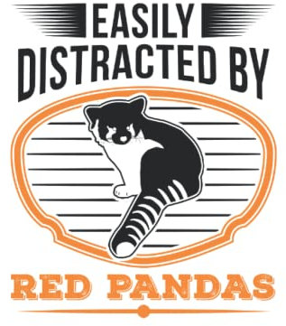 Roter Panda Tagesplaner: Easily distracted by Red Pandas Roter Panda / Kalender 2023 & 2024 / Wochenplaner Tagesplaner Planer / Planungsbuch To-Do-Liste / 6x9 Zoll / 100 ausfüllbare Seiten