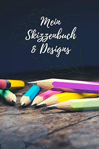 Mein Skizzenbuch & Designs