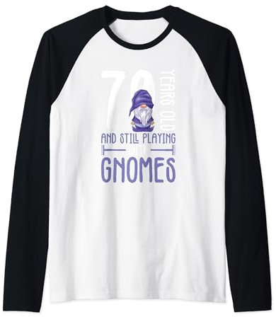 Gnome Gardening 70th Birthday Ely Garden Garden Gnome Raglan Baseball Tee