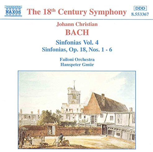 J.C. Bach: Sinfonias Op. 18 Nos. 1-6, Vol.4