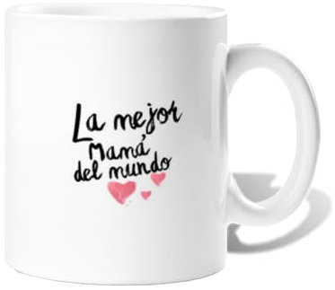 La Tostadora Tazas De Cafe Dia De La Madre Regalos Originales Para Mujer- Tazas Originales Para Regalar - Taza Mama Regalo Madre - Cosas Que Regalar a Tu Madre - La Mejor Mama Del Mundo