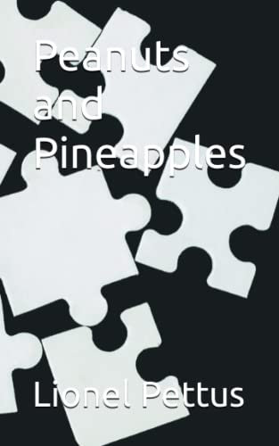 Peanuts and Pineapples