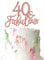 3Pcs 40 & Fabulous Cake Toppers 40 and Fabulous Cake Toppers for Happy 40th Birthday Cheers to 40 Party Decorations 40 Anniversary Birthday Cake Decorations Supplies