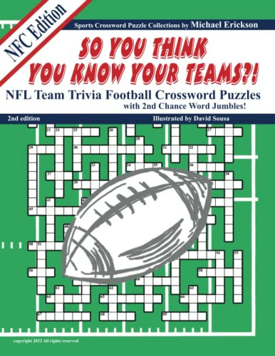 NFL Team Trivia Football Crossword Puzzles with 2nd Chance Word Jumbles - NFC Edition: So You Think You Know Your Teams?!