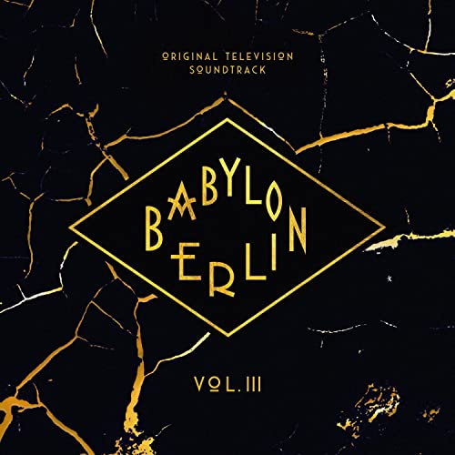 Babylon Berlin Soundtrack) Vol.3
