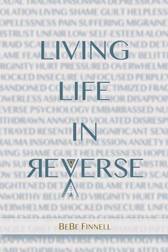 Living Life In Reverse