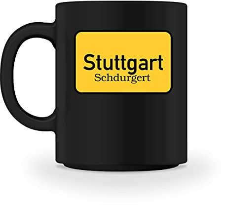Generisch Stuttgart - Schdurgert - schwäbisch - Tasse -M-Black
