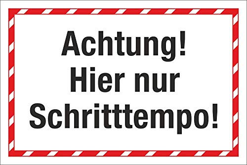 WERBEPUNKT. Schild Hier nur Schritttempo Hinweisschild 3 mm Alu-Verbund 450 x 300 mm