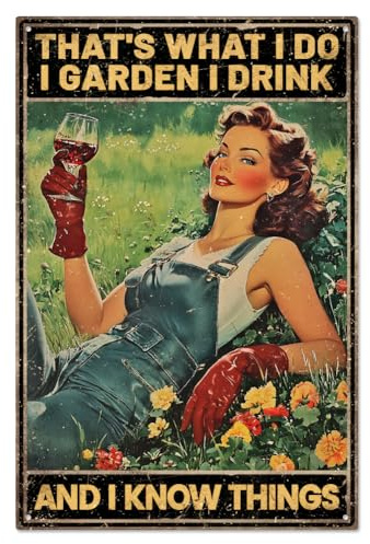 WADORN Gardening Girl Vintage Metal Tin Sign, That's What I Do I Garden I Drink And I Know Things Funny Art Sign Retro Wall Poster Gift for Rustic Home Kitchen Decor, 8x12 Inch