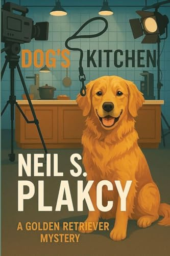Dog's Kitchen: A Golden Retriever Mystery (Golden Retriever Mysteries, Band 22)