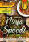 XXL Ninja Speedi Kochbuch: Mit Speed ans Ziel! Mit über 202+ Rezepten speziell für den Ninja Speedi Multikocher