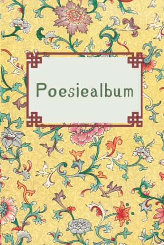 Poesiealbum: Poesiebuch für Erwachsene Oriental Aesthetic