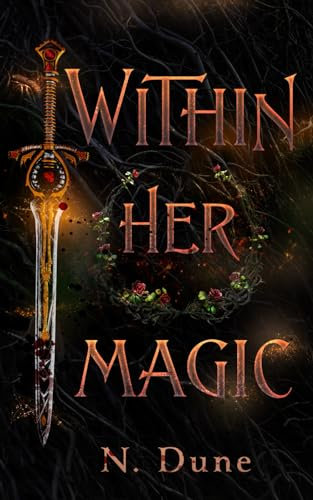 Within Her Magic (Trust In Magic, Band 1)