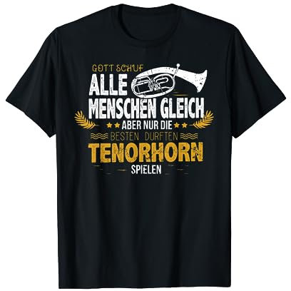 Tenorhorn Geschenk für Tenorhornisten - Tenorhorn T-Shirt