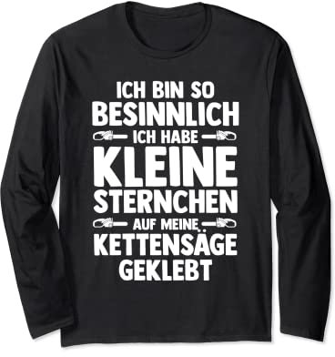 Baumfäller Holzfäller Kettensäge Zimmermann Langarmshirt