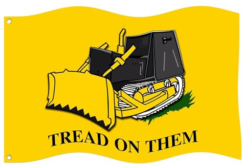 Swinnkyla Tread On Them Killdozer-Flagge, 90 x 150 cm, lustige Flagge für Schlafzimmer, Schlafsaal, Brise, Flagge mit Messingösen, Männerhöhle, Banner für Innen- und Außendekoration