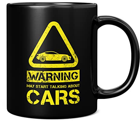 Mug Monster - Warning May Start Talking About Cars Funny Gift Mug - Ceramic Coffee Mug/Cup, Gift for Men or Women, Extra Large and Giant Mug Available, 11oz Black Mug