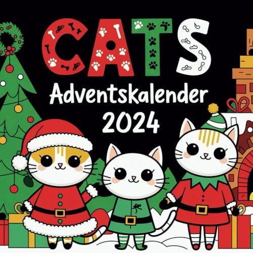 Katzen Adventskalender Malbuch: 24 Süße und Verspielte Katzen-Malvorlagen für Katzenliebhaber – Kreativer Ausmalspaß für die Vorweihnachtszeit!
