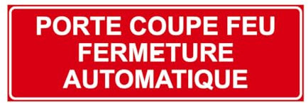 F139 - Porte coupe-feu à fermeture automatique - Panneau et Signalisation Incendie - Dimensions au choix - Norme ISO 7010