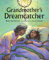 Grandmother's Dreamcatcher (English Edition)