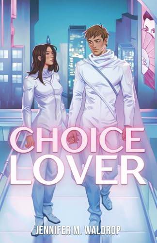 CHOICElover (Love, Manufactured, Band 2)