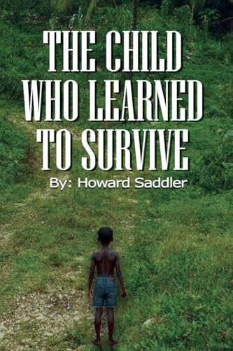The Child Who Learned to Survive