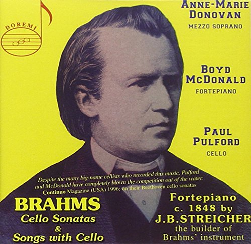 Brahms: Cello sonatas and Songs with Cello
