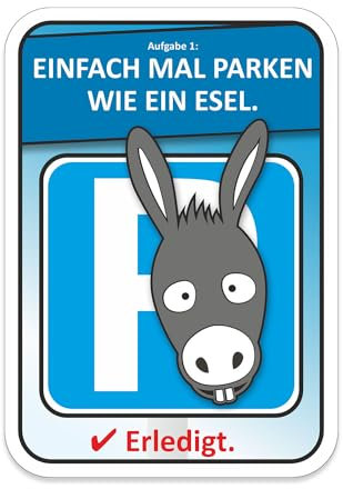 Parken wie ein Esel Auto-Scheiben-Aufkleber I kfz279 I 10