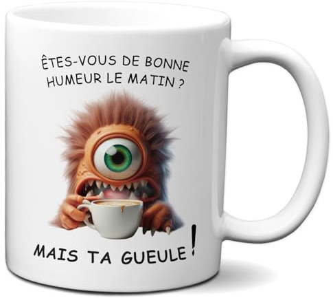L'Esprit Des Anges Lustige Tasse mit Aufschrift Bonne Laune Morgen Ta Gueule – lustig, lustig, lustig, Kollege, Freund