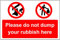 Please do not dump your rubbish here Sign - Self adhesive sticker (200mm x 150mm)