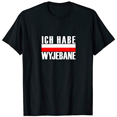 Polska Spruch Polen Flagge Deutsch Polnisch T-Shirt