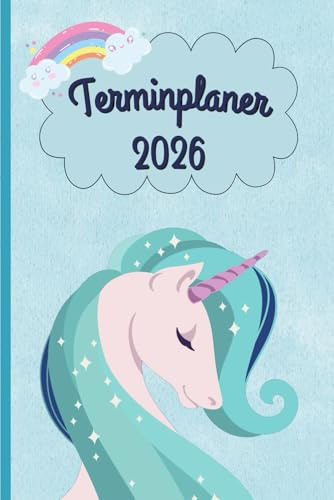 Terminplaner 2026: Einhorn - Taschenkalender | Wochenplaner, Terminkalender von Januar bis Dezember 2026 Ideal für Studenten, Berufstätige und ... Kontaktliste, Notizen - Klein Taschenformat