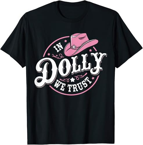 in Dolly We Trust Kids Womens Mens T Shirt