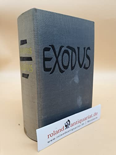 Exodus : Roman / Leon Uris. Aus d. Amerikan. übertr. von H. E. Gerlach / Teil von: Anne-Frank-Shoah-Bibliothek