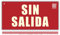 LEIASA | Señal Sin Salida Homologada - 16x32 cm - Clase B D≤10m - PVC Luminiscente - Señal Certificada Sostenibilidad - Fotoluminiscente Sin Salida - Cartel Sin Salida Homologada SIN Marco