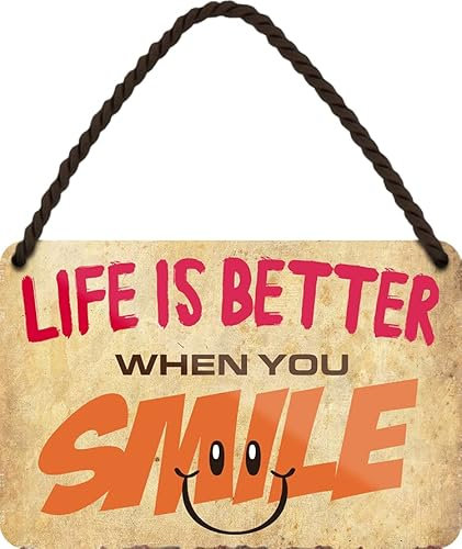 schilderkreis24 – Blechschild Spruch “Life is better when you Smile Deko Türschild Lachen Lächeln Metallschild Schild Geschenkidee 18x12 cm
