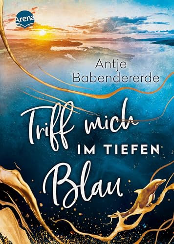 Triff mich im tiefen Blau: Gefühlvoller Liebesroman auf einer rau-romantischen Hebriden-Insel am Rande Schottlands