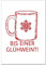 17;30 - CA60406 - Postkarte, Weihnachten, Bis einer Glühweint!, DIN A6