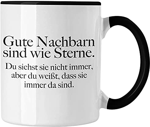 Trendation - Nachbarn Abschied Geschenk Tasse Abschiedsgeschenk Nachbarin Nachbar Bester Nachbar Gute Nachbarn (Schwarz)