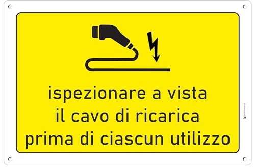 Pubblimania Ispezionare a Vista il Cavo Ricarica Auto Elettriche | Cartello in Alluminio spessore 3 mm, per esterno/interno (20x30, Ispezionare Cavo Ricarica)