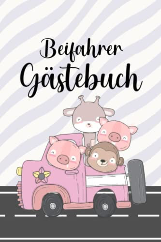 Beifahrer Gästebuch: Führerschein Bestanden Geschenk für Fahranfänger und 18. Geburtstag zum Eintragen