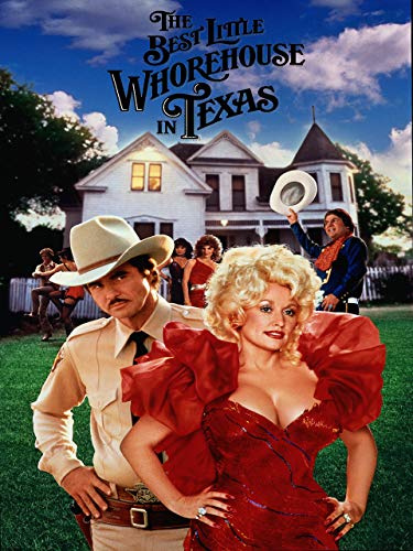 The Best Little Whorehouse In Texas