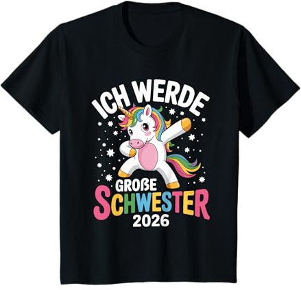 Kinder Ich Werde Große Schwester 2026 Große Schwester Einhorn T-Shirt