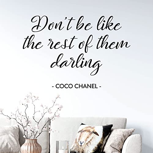 Wandtattoo Don't be Like The Rest of Them Darling, Coco Chanel, Schwarz