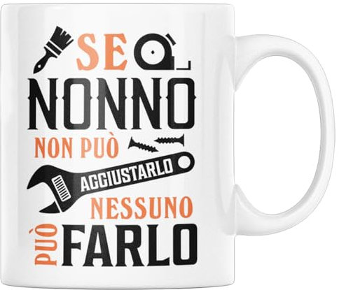 Nonno Tazza Regalo uomo compleanno Idea originale Idee Regali per lui per Natale festa del Papà, Nonno tuttofare Regalo per lui pensione (Bianco, Ceramica)